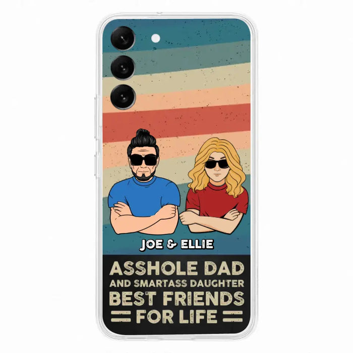 Personalized Dad/Mom And Daughter/Son Phone Case - Gift Idea For Father's Day/Mother's Day From Daughter/Son - Asshole Dad - Cases For Samsung/iPhone