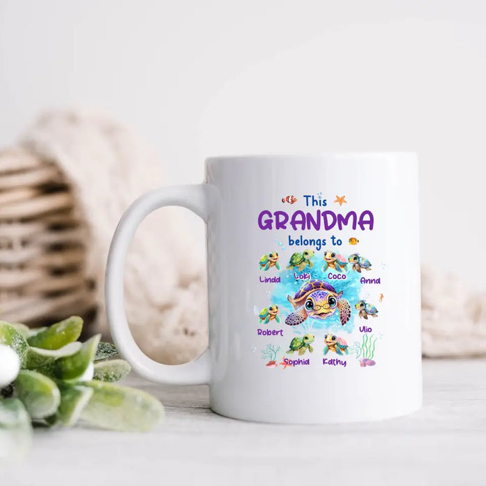 Custom Personalized Grandma Turtle Mug - Gift Idea For Grandma - Upto 8 Kids - This Grandma Belongs To