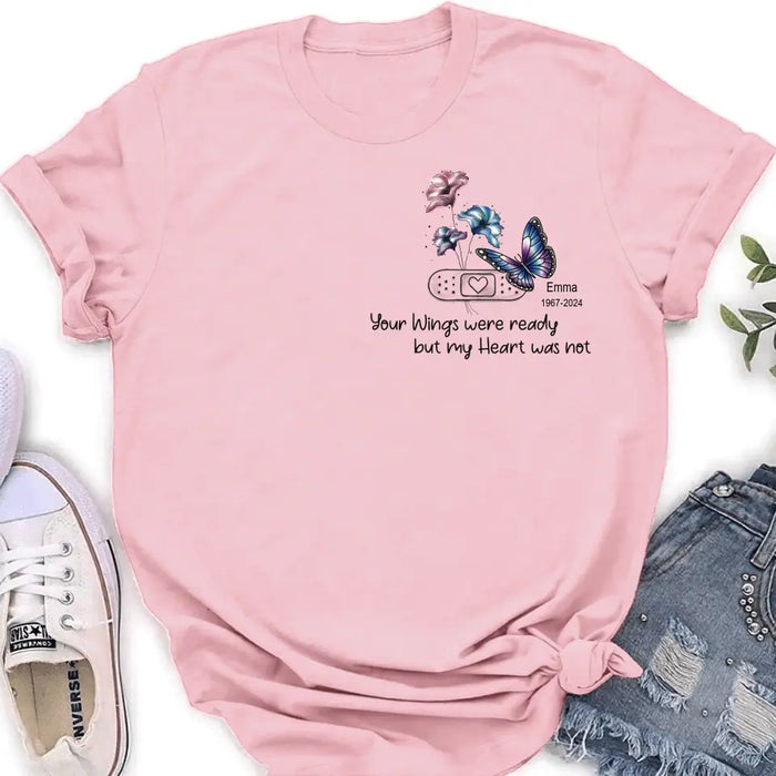 Custom Personalized Memorial Butterfly Shirt/Hoodie - Upto 3 Butterflies - Memorial Gift Idea - Your Wings Were Ready But My Heart Was Not