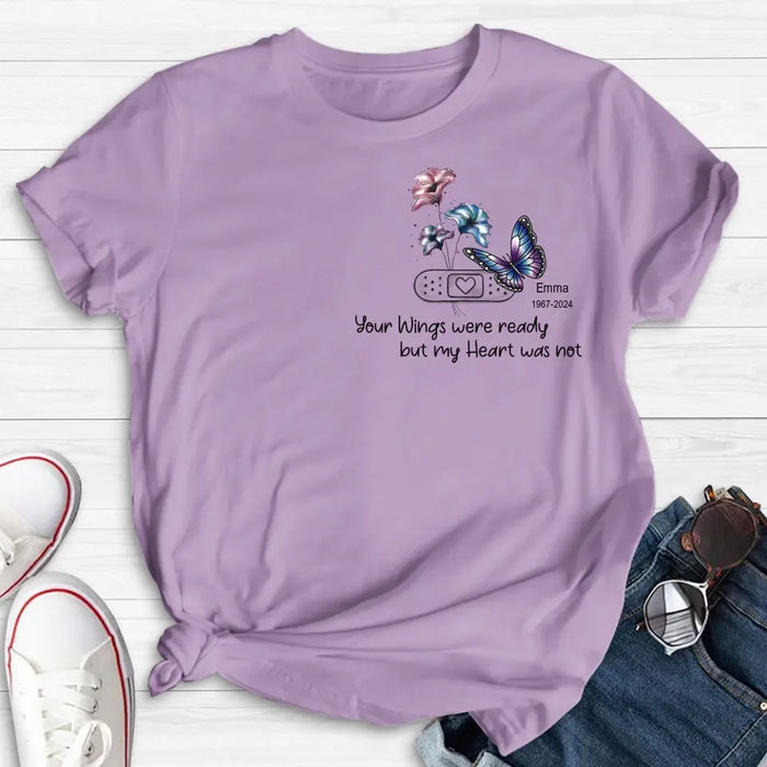 Custom Personalized Memorial Butterfly Shirt/Hoodie - Upto 3 Butterflies - Memorial Gift Idea - Your Wings Were Ready But My Heart Was Not