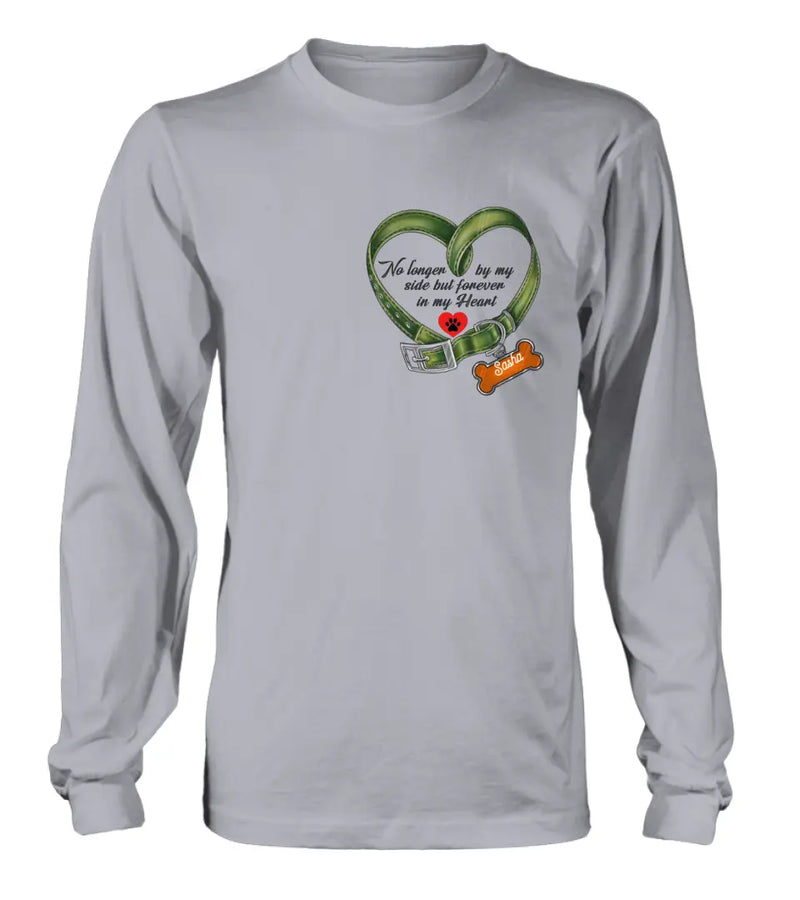 Personalized Memorial Pet Collar T-shirt/Hoodie - Gift Idea For Pet Lover/Mother's Day/Father's Day - No Longer By My Side But Forever In My Heart