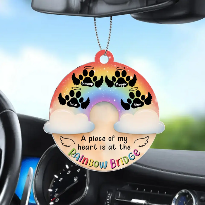 Custom Personalized Pet Acrylic Car Ornament - Upto 4 Pets - Memorial Gift Idea For Pet Lover - A Piece Of My Heart Is At The Rainbow Bridge