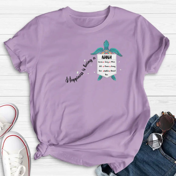 Custom Personalized Nana Turtle Shirt/ Hoodie - Mother's Day Gift Idea For Grandma/ Mom - Upto 10 Kids - Happiness Is Being A Nana
