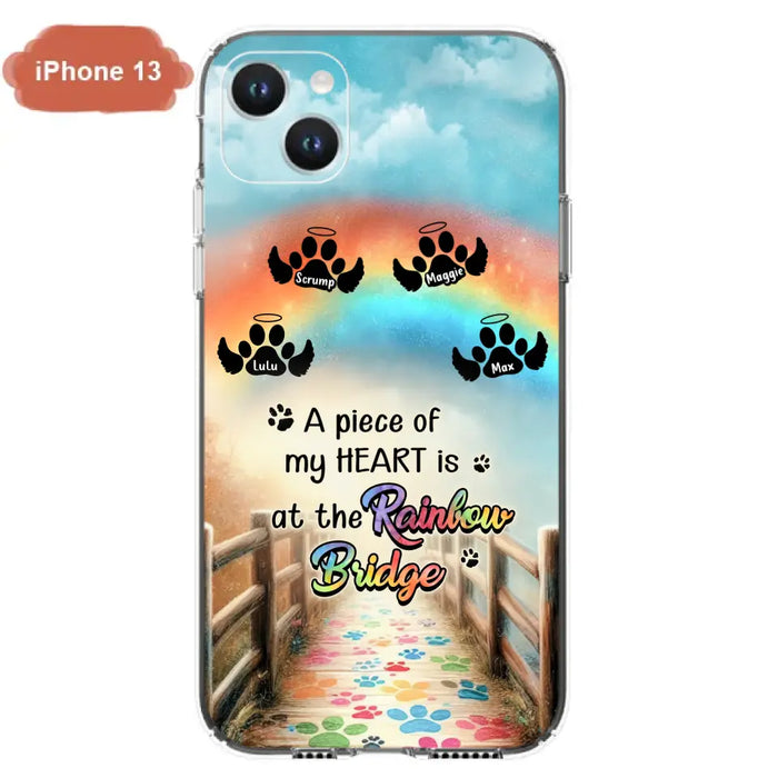 Custom Personalized Rainbow Bridge Memorial Phone Case - Memorial Gift Idea For Dog Lover - Upto 4 Dogs - A Piece Of My Heart Is At The Rainbow Bridge - Case For iPhone/Samsung