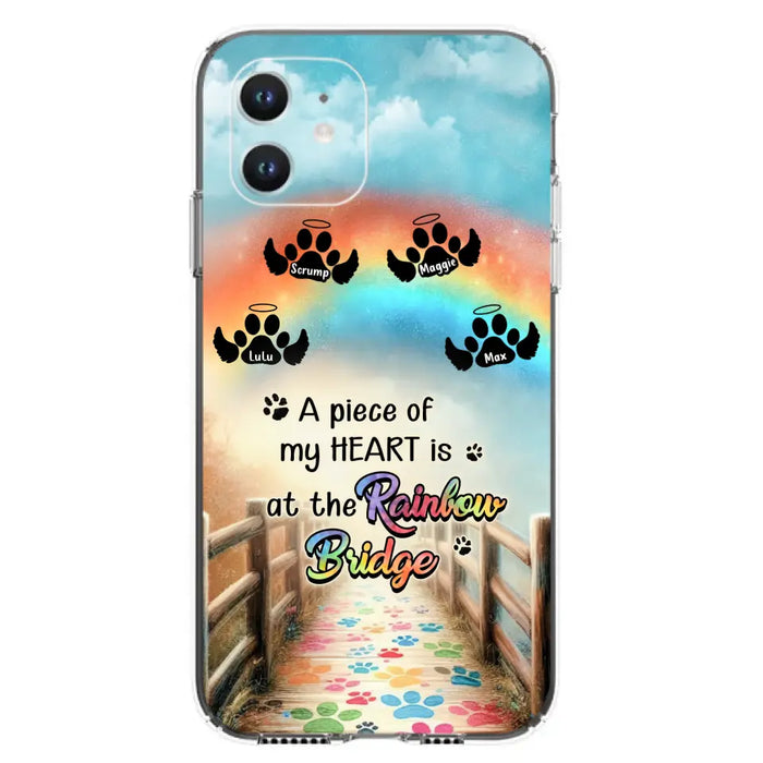 Custom Personalized Rainbow Bridge Memorial Phone Case - Memorial Gift Idea For Dog Lover - Upto 4 Dogs - A Piece Of My Heart Is At The Rainbow Bridge - Case For iPhone/Samsung