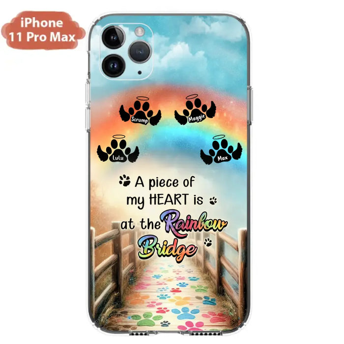 Custom Personalized Rainbow Bridge Memorial Phone Case - Memorial Gift Idea For Dog Lover - Upto 4 Dogs - A Piece Of My Heart Is At The Rainbow Bridge - Case For iPhone/Samsung