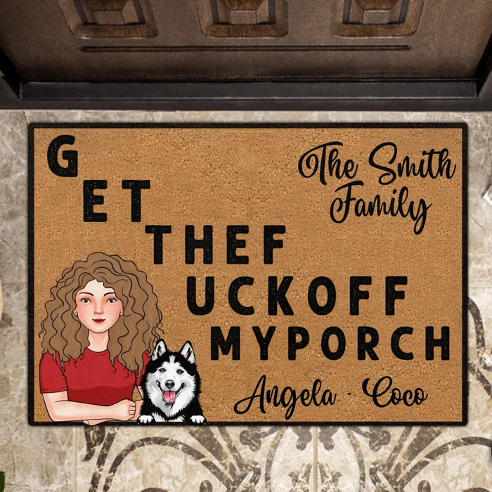 Custom Personalized Pet Doormat - Gift Idea For Mother's Day/Father's Day/Pet Lovers - Adult/ Couple With Up to 3 Cats/ Dogs - G ET THEF UCKOFF MY PORCH