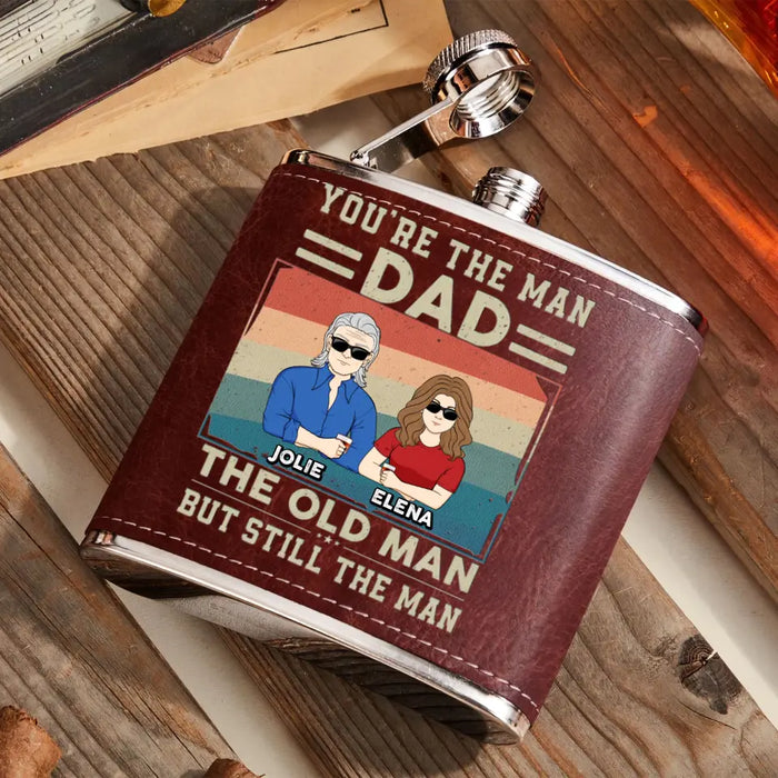 Custom Personalized Dad Leather Flask - Gift Idea For Dad/ Father's Day - Upto 6 Children - You're The Man Dad The Old Man But Still The Man