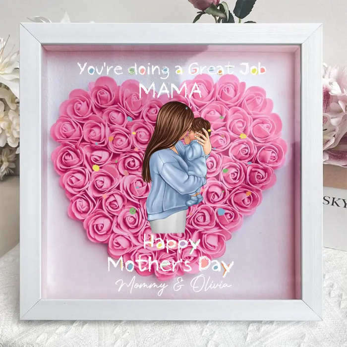 Custom Personalized Mother Flower Shadow Box -  Mother's Day Gift Idea - You're Doing A Great Job