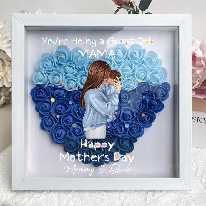 Custom Personalized Mother Flower Shadow Box -  Mother's Day Gift Idea - You're Doing A Great Job