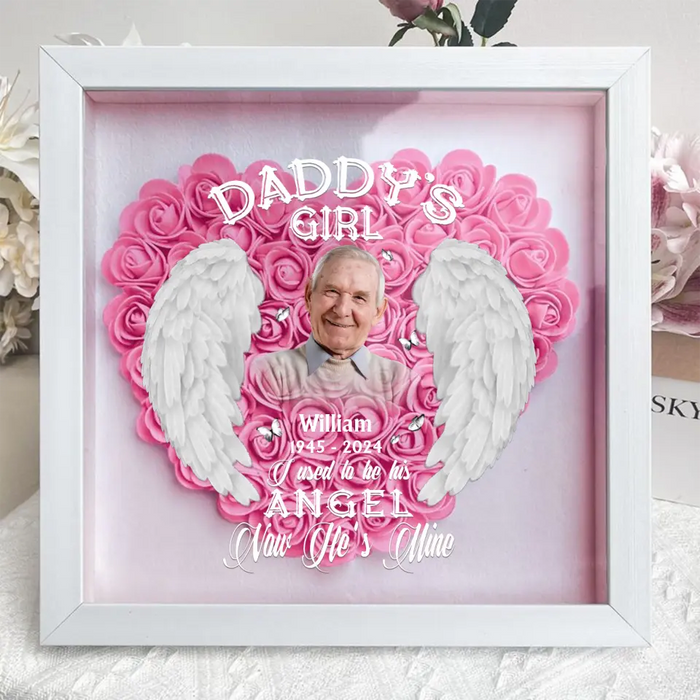 Custom Personalized Memorial Dad Photo Flower Shadow Box - Memorial Gift Idea For Father's Day - Daddy's Girl I Used To Be His Angel Now He's Mine