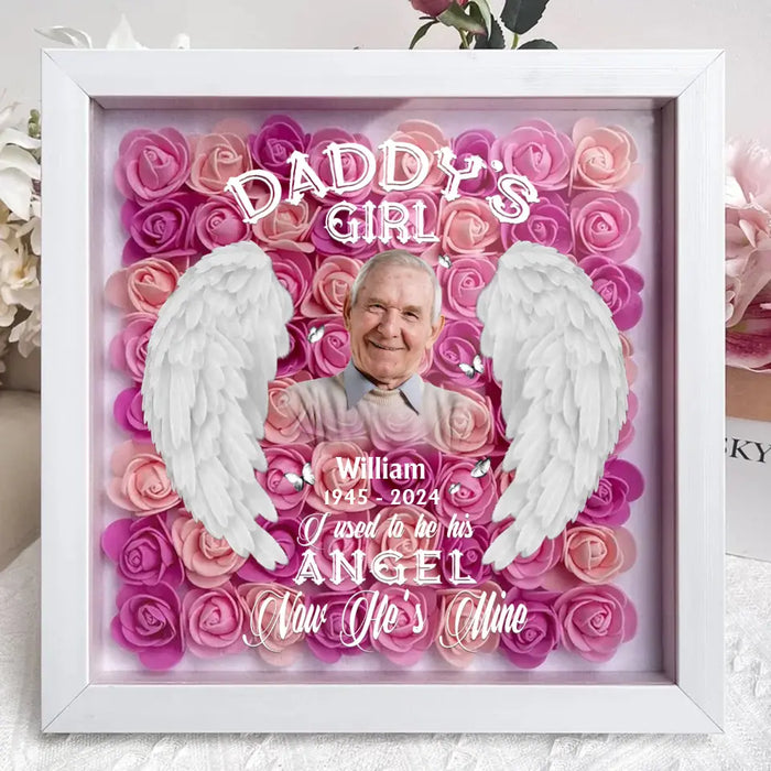 Custom Personalized Memorial Dad Photo Flower Shadow Box - Memorial Gift Idea For Father's Day - Daddy's Girl I Used To Be His Angel Now He's Mine