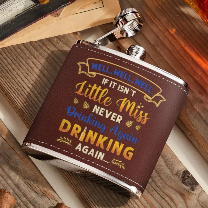 Personalized Camping Leather Flask - Gift Idea For Camping Lovers - If It Isn't Miss Never Drinking Again Drinking Again