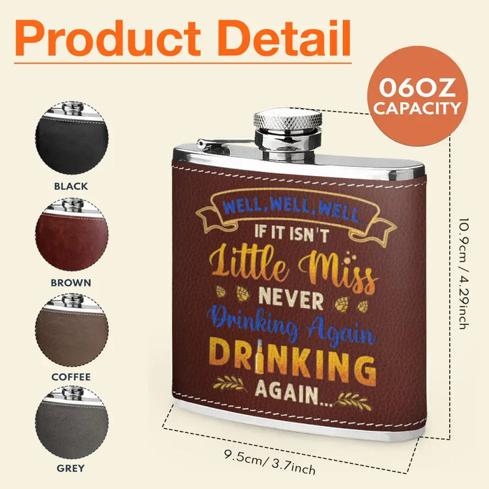 Personalized Camping Leather Flask - Gift Idea For Camping Lovers - If It Isn't Miss Never Drinking Again Drinking Again
