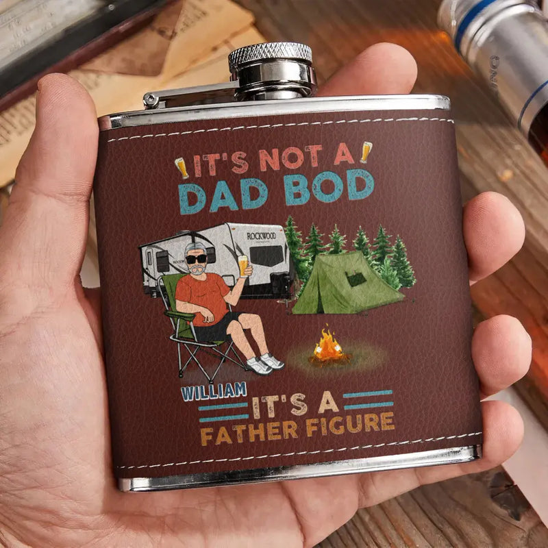 Personalized Camping Dad Drunk Leather Flask - Gift Idea For Father's Day/Camping Lovers - It's Not A Dad Bod It's A Father Figure