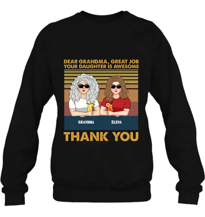 Custom Personalized Grandma Shirt/Hoodie - Upto 4 Kids - Mother's Day Gift Idea For Grandma/Mom - Dear Grandma Great Job