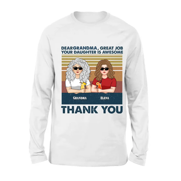 Custom Personalized Grandma Shirt/Hoodie - Upto 4 Kids - Mother's Day Gift For Grandma/Mom -  Dear Grandma Great Job