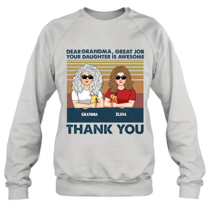 Custom Personalized Grandma Shirt/Hoodie - Upto 4 Kids - Mother's Day Gift For Grandma/Mom -  Dear Grandma Great Job