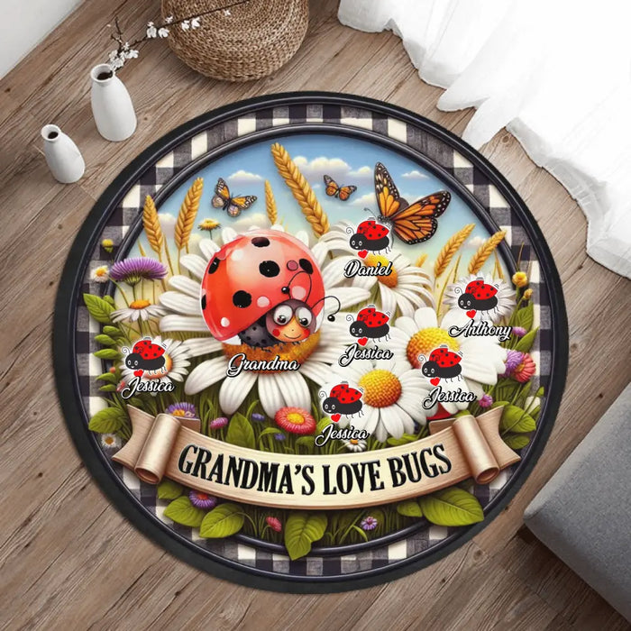 Custom Personalized Grandma Round Rug - Mother's Day Gift Idea For Grandma - Upto 6 Kids - Grandma's Love Bugs