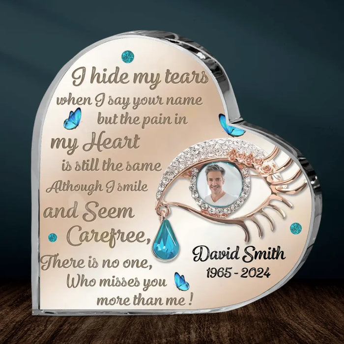 Custom Personalized Memorial Photo Crystal Heart - Memorial Gift Idea for Mother's Day/Father's Day - I Hide My Tears When I Say Your Name