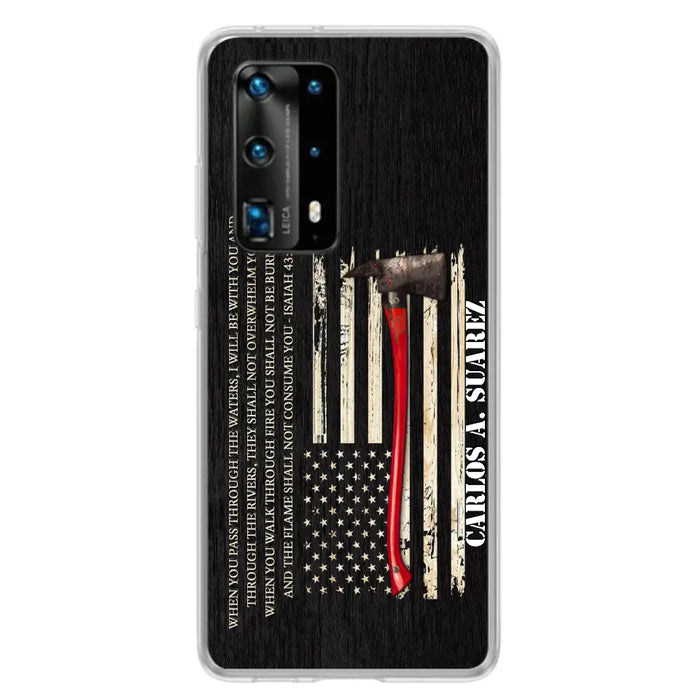 Custom Personalized Firefighter Phone Case - Father's Day Gift Idea for Firefighter - When You Pass Through The Waters I Will Be With You - Case for Xiaomi/Huawei/Oppo