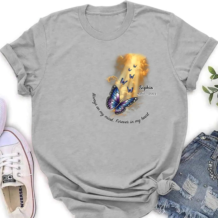 Custom Personalized Butterfly Shirt/ Hoodie - Memorial Gift Idea - Always On My Mind, Forever In My Heart