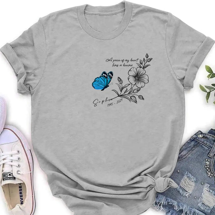 Custom Personalized Memorial Butterfly Shirt/ Hoodie - Gift Idea For Loss Of Family Member - A Piece Of My Heart Lives In Heaven