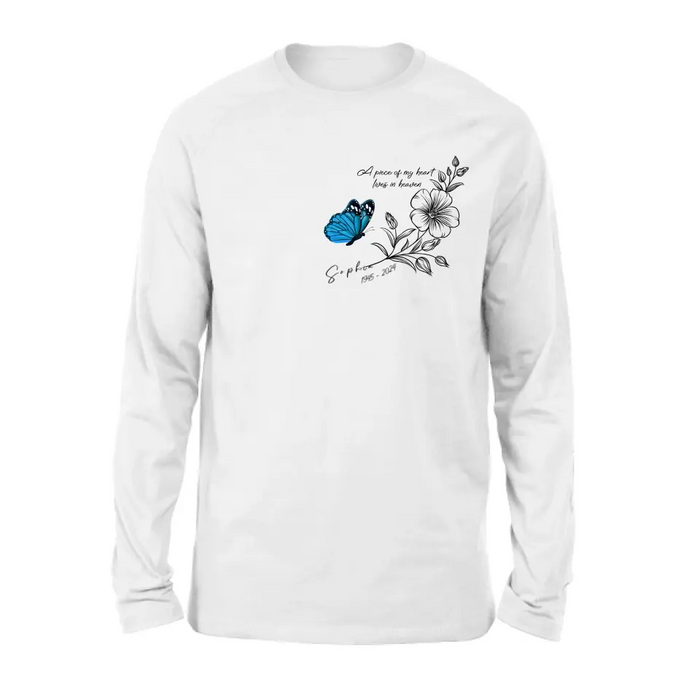 Custom Personalized Memorial Butterfly Shirt/ Hoodie - Gift Idea For Loss Of Family Member - A Piece Of My Heart Lives In Heaven