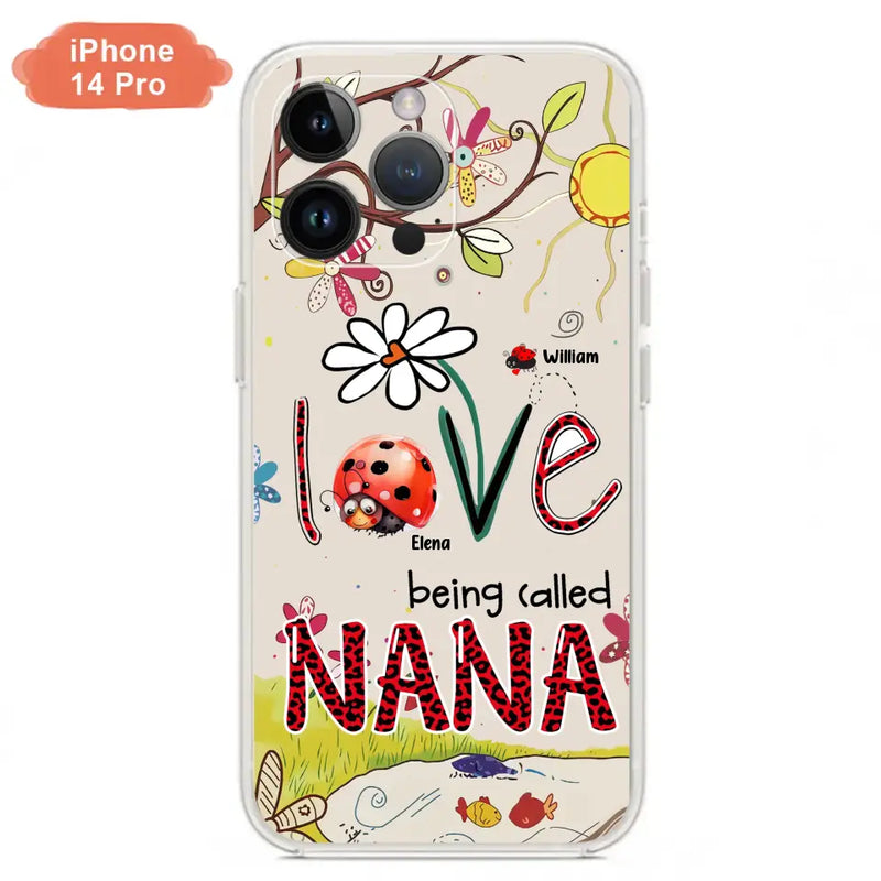 Personalized Grandma/Mom Phone Case - Gift Idea For Grandma - Up to 7 Kids - Love Being Called Gigi - Cases For iPhone/ Samsung