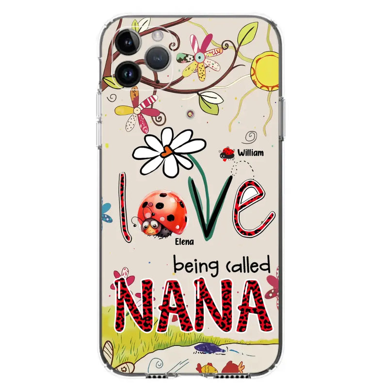 Personalized Grandma/Mom Phone Case - Gift Idea For Grandma - Up to 7 Kids - Love Being Called Gigi - Cases For iPhone/ Samsung