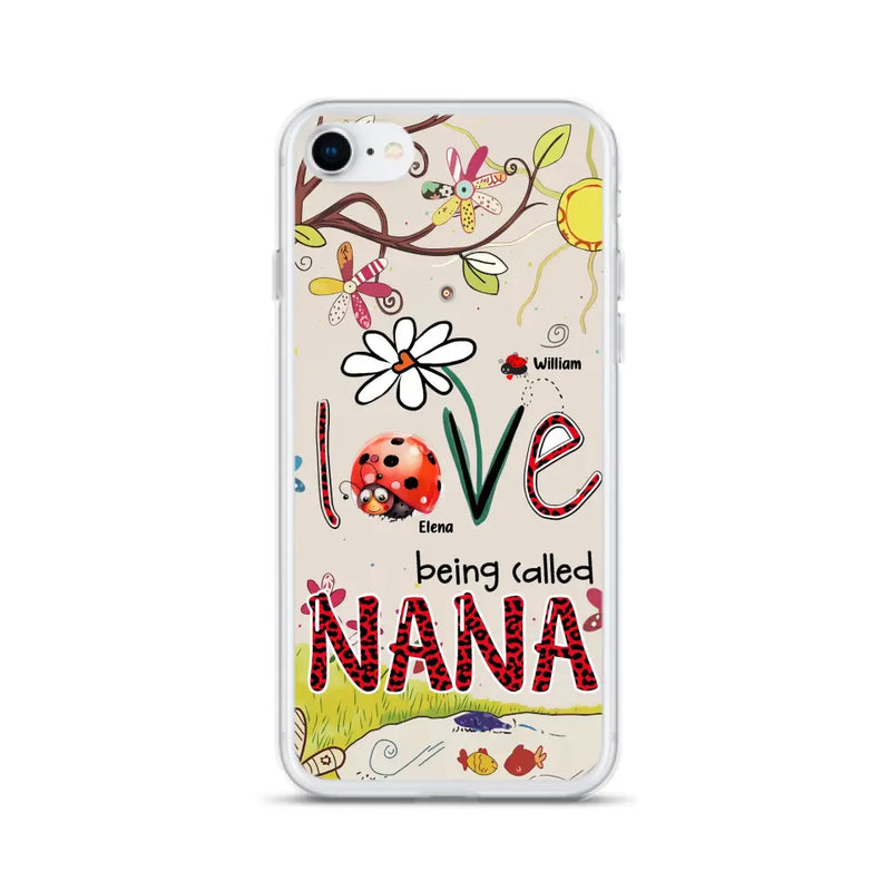 Personalized Grandma/Mom Phone Case - Gift Idea For Grandma - Up to 7 Kids - Love Being Called Gigi - Cases For iPhone/ Samsung