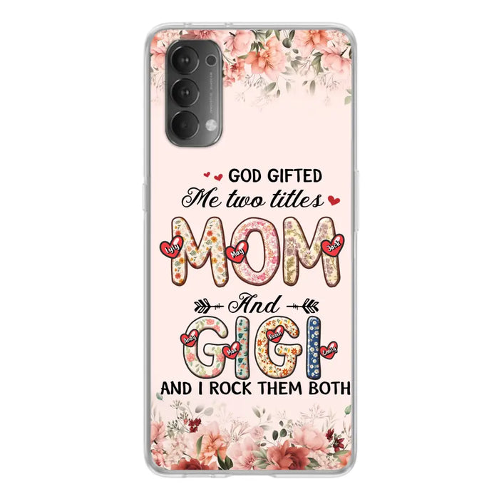 Personalized Grandma Phone Case - Up to 7 Kids & 7 Grandkids - Mother's Day Gift Idea for Grandma/Mom - God Gifted Me Two Titles - Case for Xiaomi/Oppo/Huawei