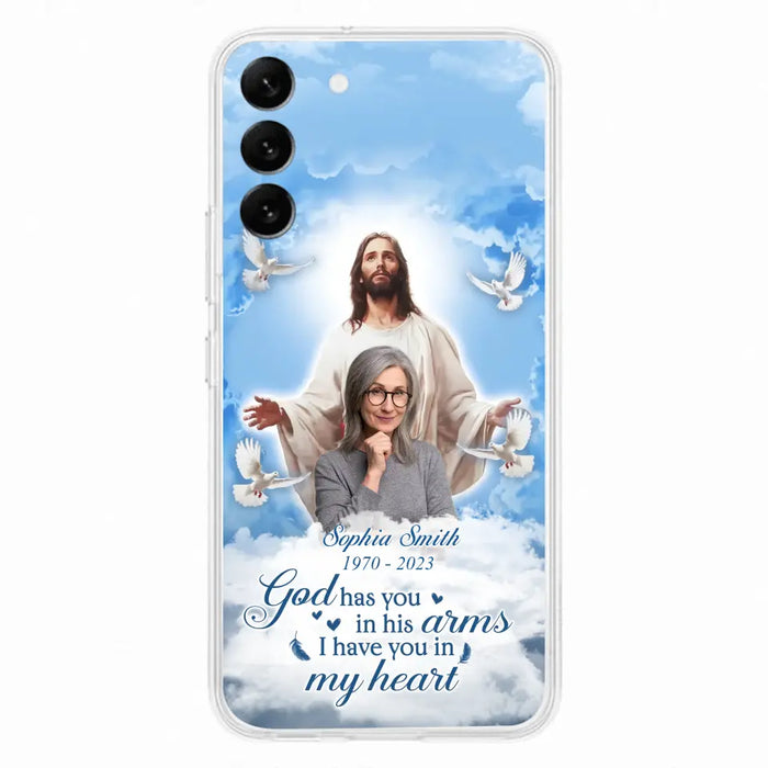 Custom Personalized Memorial Photo Phone Case - Memorial Gift Idea for Mother's Day/Father's Day - God Has You In His Arms I Have You In My Heart - Case for iPhone/Samsung