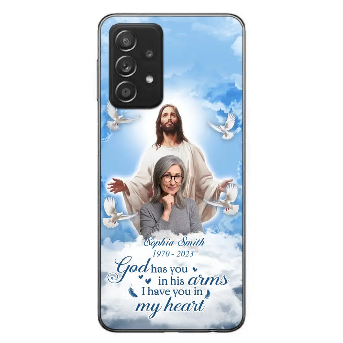 Custom Personalized Memorial Photo Phone Case - Memorial Gift Idea for Mother's Day/Father's Day - God Has You In His Arms I Have You In My Heart - Case for iPhone/Samsung