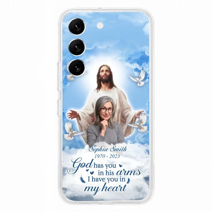 Custom Personalized Memorial Photo Phone Case - Memorial Gift Idea for Mother's Day/Father's Day - God Has You In His Arms I Have You In My Heart - Case for iPhone/Samsung