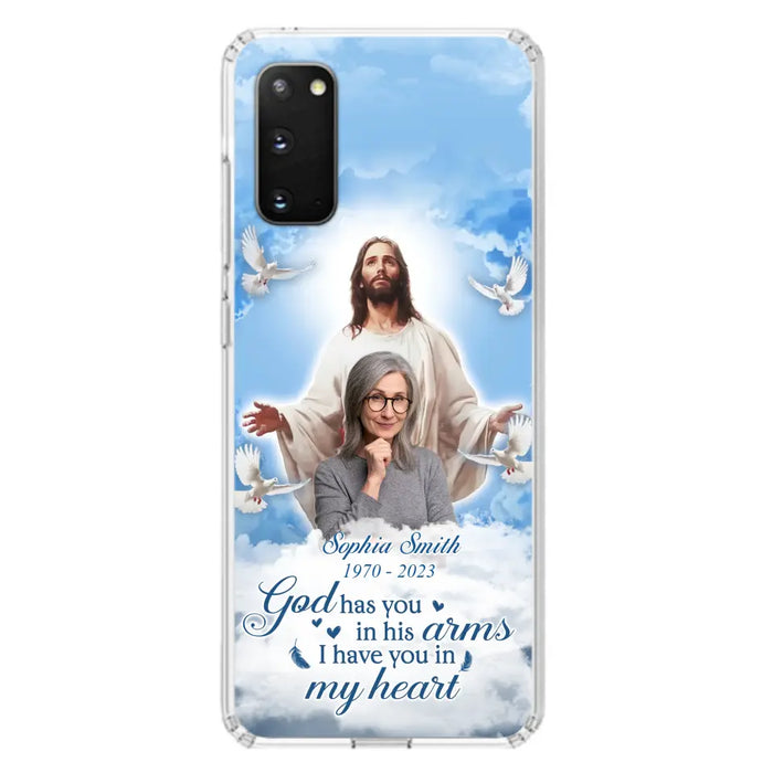 Custom Personalized Memorial Photo Phone Case - Memorial Gift Idea for Mother's Day/Father's Day - God Has You In His Arms I Have You In My Heart - Case for iPhone/Samsung