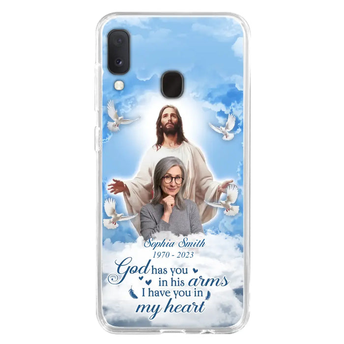 Custom Personalized Memorial Photo Phone Case - Memorial Gift Idea for Mother's Day/Father's Day - God Has You In His Arms I Have You In My Heart - Case for iPhone/Samsung