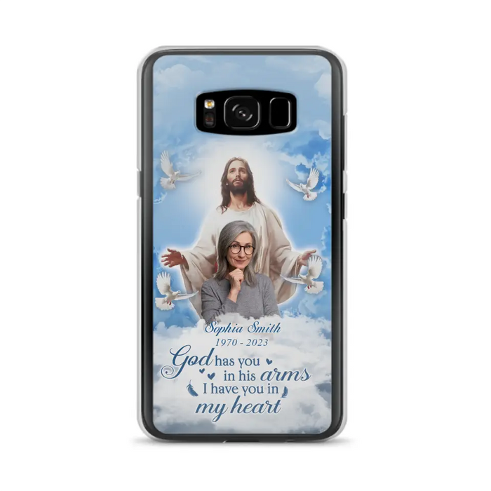 Custom Personalized Memorial Photo Phone Case - Memorial Gift Idea for Mother's Day/Father's Day - God Has You In His Arms I Have You In My Heart - Case for iPhone/Samsung