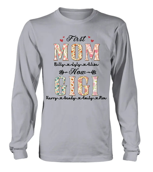 Custom Personalized Grandma Shirt/Hoodie - Mother's Day Gift Idea for Grandma/Mom - First Mom Now Grandma