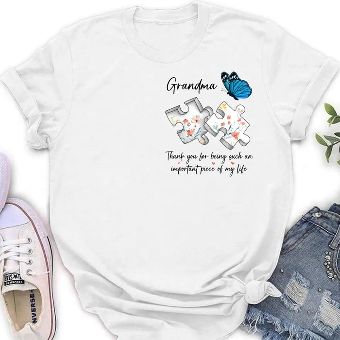 Personalized Butterfly Shirt/Hoodie - Gift Idea for Mother's Day/Father's Day - Thank You For Being Such An Important Piece Of My Life