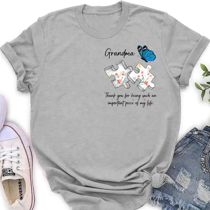 Personalized Butterfly Shirt/Hoodie - Gift Idea for Mother's Day/Father's Day - Thank You For Being Such An Important Piece Of My Life