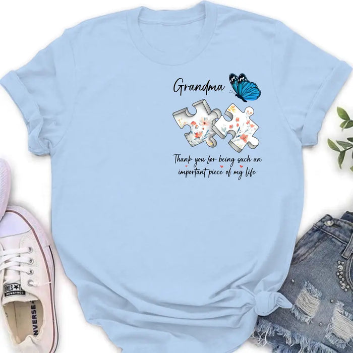 Personalized Butterfly Shirt/Hoodie - Gift Idea for Mother's Day/Father's Day - Thank You For Being Such An Important Piece Of My Life