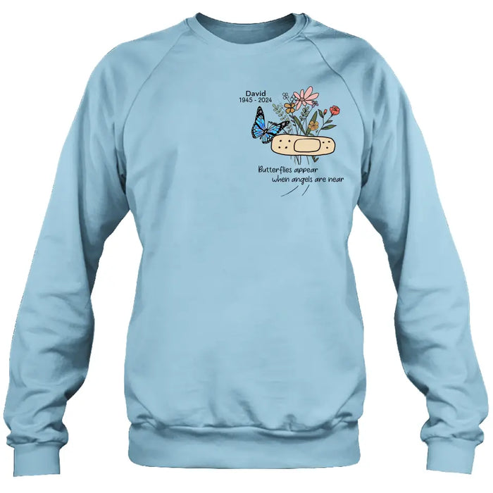 Custom Personalized Memorial Unisex T-shirt/ Long Sleeve/ Sweatshirt/ Hoodie - Memorial Gift Idea - Butterflies Appear When Angels Are Near