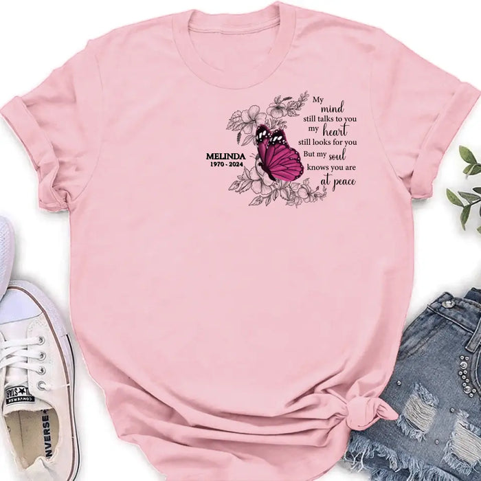 Custom Personalized Memorial Butterfly Shirt/ Hoodie - Memorial Gift Idea For Family Member/ Mother's Day/ Father's Day - My Soul Knows You Are At Peace
