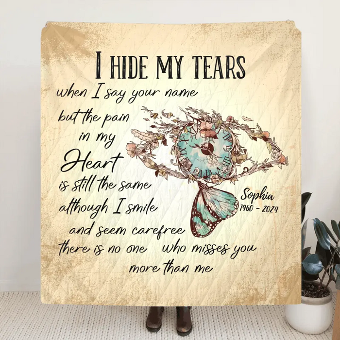Custom Personalized Memorial Fleece Throw/ Quilt Blanket - Memorial Gift Idea For Family Member - I Hide My Tears