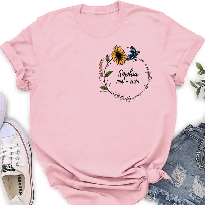 Personalized Memorial T-shirt/Long Sleeve/Sweatshirt/Hoodie - Memorial Gift Idea For Family Member - Butterflies Appear When Angels Are Near