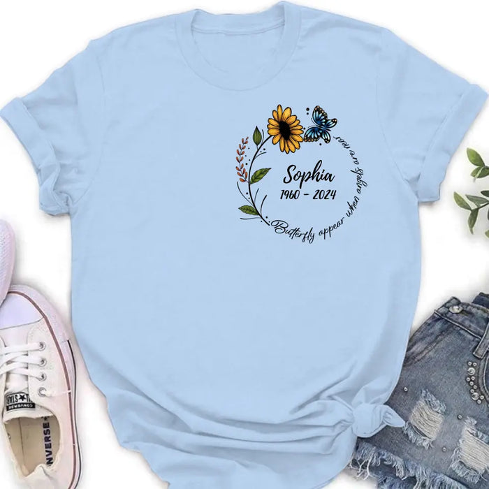 Personalized Memorial T-shirt/Long Sleeve/Sweatshirt/Hoodie - Memorial Gift Idea For Family Member - Butterflies Appear When Angels Are Near