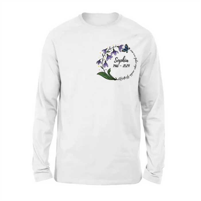 Personalized Memorial T-shirt/Long Sleeve/Sweatshirt/Pullover Hoodie - Memorial Gift - Butterflies Appear When Angels Are Near