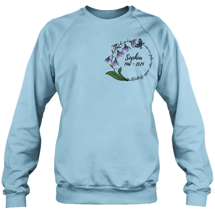 Personalized Memorial T-shirt/Long Sleeve/Sweatshirt/Pullover Hoodie - Memorial Gift - Butterflies Appear When Angels Are Near