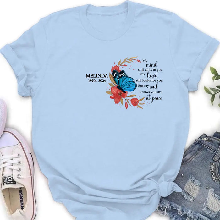 Personalized Flower Memorial Shirt/Hoodie - Memorial Gift Idea for Mother's Day/Father's Day - My Mind Still Talks To You